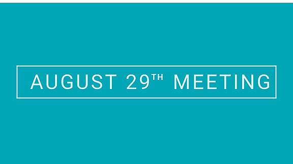 August 29th Meeting
